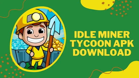 idle miner tycoon apk download