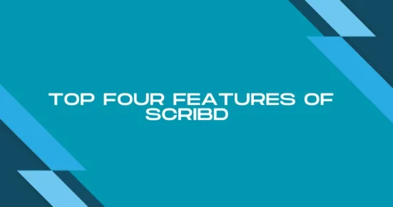 top four features of scribd