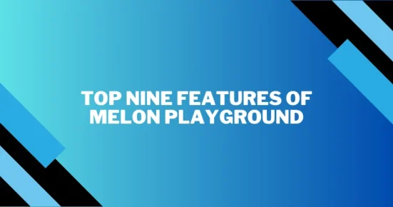 top nine features of ark melon playground