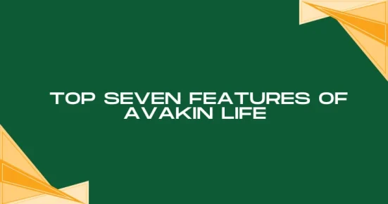 top seven features of avakin life   