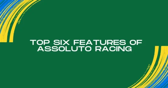 top six features of assoluto racing 