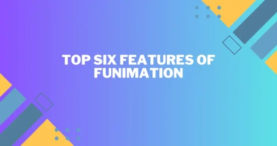 top six features of funimation