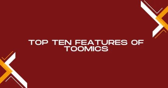 top ten features of toomics